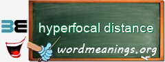 WordMeaning blackboard for hyperfocal distance